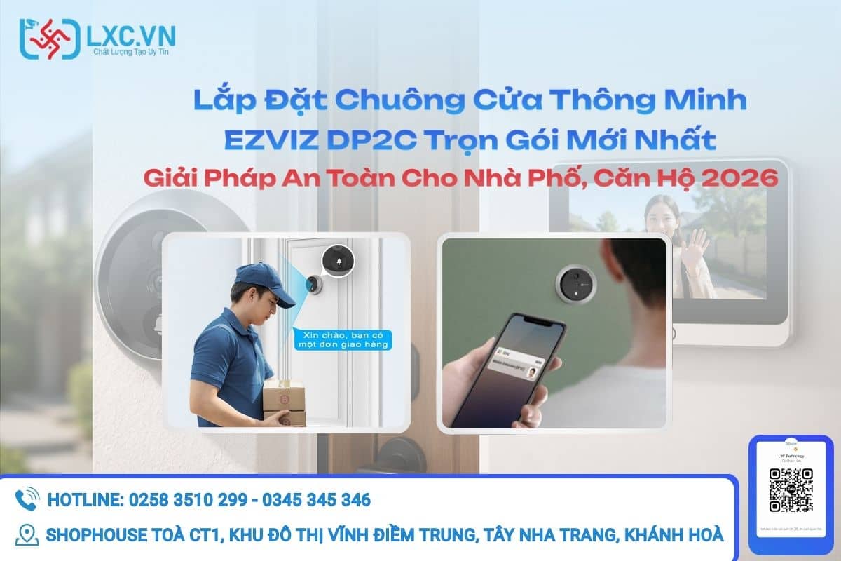 Lắp Đặt Chuông Cửa Thông Minh EZVIZ DP2C Trọn Gói Mới Nhất – Giải Pháp An Toàn Cho Nhà Phố, Căn Hộ 2026