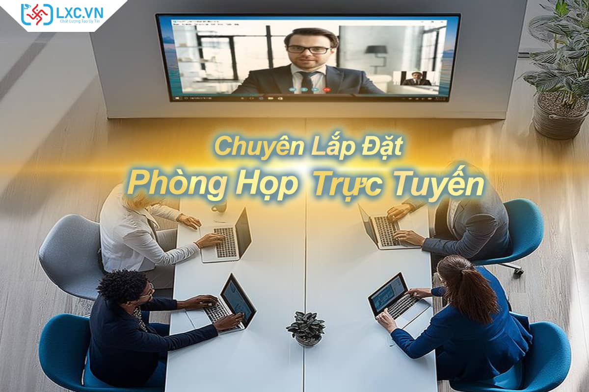 Lắp đặt phòng họp trực tuyến tại Nha Trang – Giải pháp tối ưu cho doanh nghiệp hiện đại