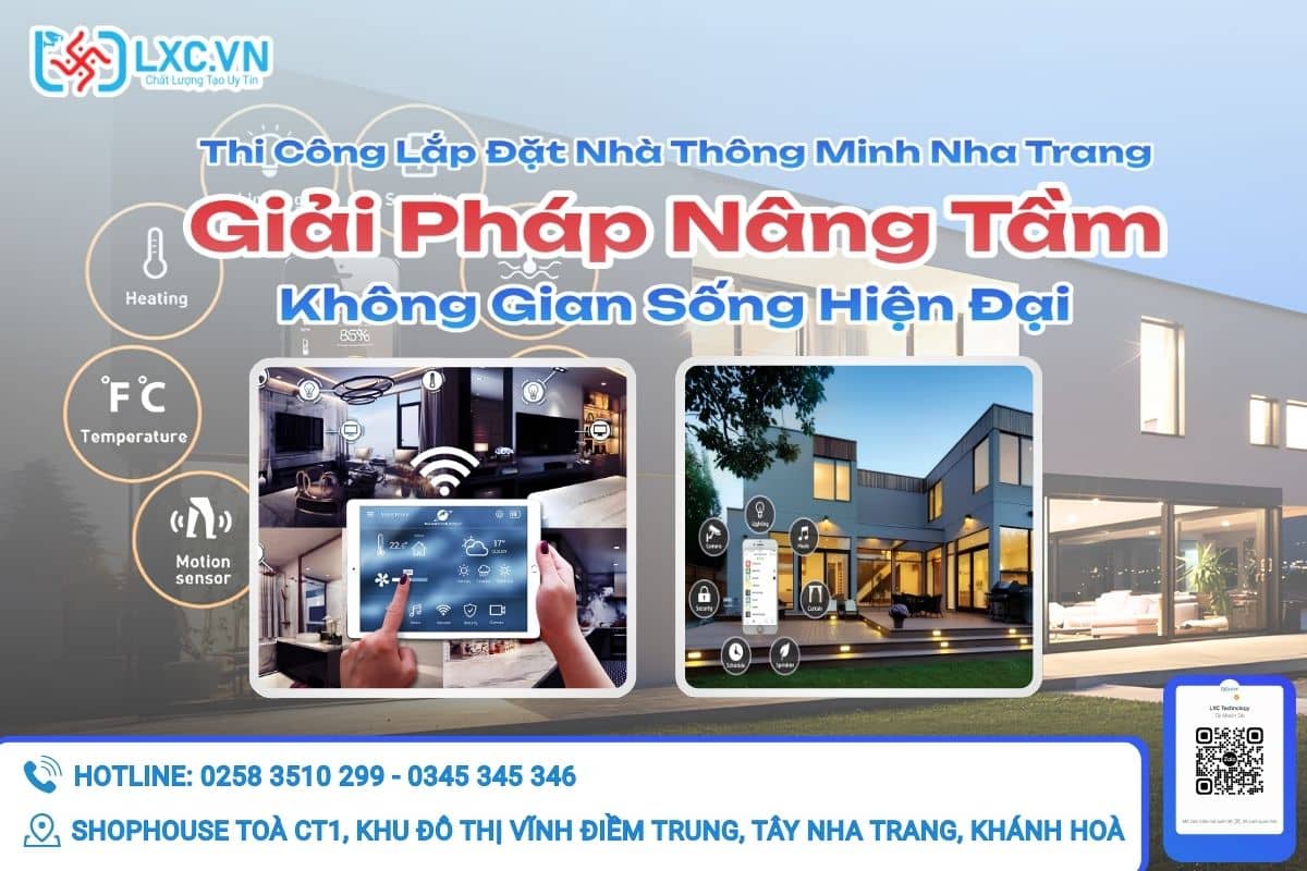 Thi Công Lắp Đặt Nhà Thông Minh Nha Trang – Giải Pháp Nâng Tầm Không Gian Sống Hiện Đại